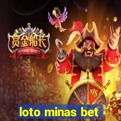 loto minas bet